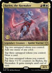 Baylen, the Haymaker - Foil - Prerelease Promo