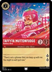 Taffyta Muttonfudge - Ruthless Rival - 103/204 - Uncommon - Cold Foil