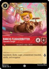 Rancis Fluggerbutter, Chocolate Charger (0108)