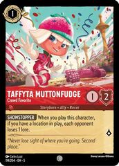 Taffyta Muttonfudge - Crowd Favorite - 114/204 - Common