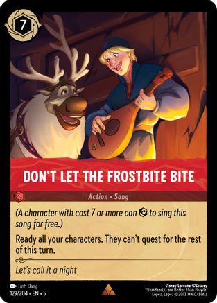 Dont Let the Frostbite Bite - 129/204 - Rare - Cold Foil