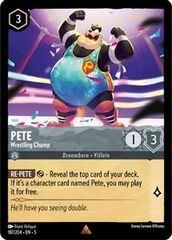 Pete - Wrestling Champ - 187/204 - Rare - Cold Foil