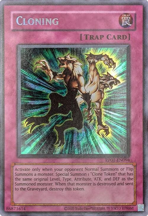 Cloning - RP01-EN094 - Secret Rare - Unlimited Edition (2020 Date Reprint)
