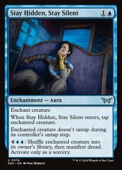 Stay Hidden, Stay Silent (0074) - Foil