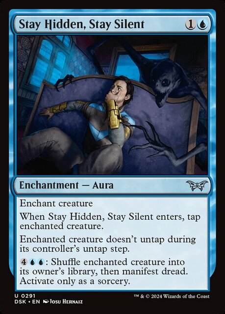 Stay Hidden, Stay Silent (0291) - Foil