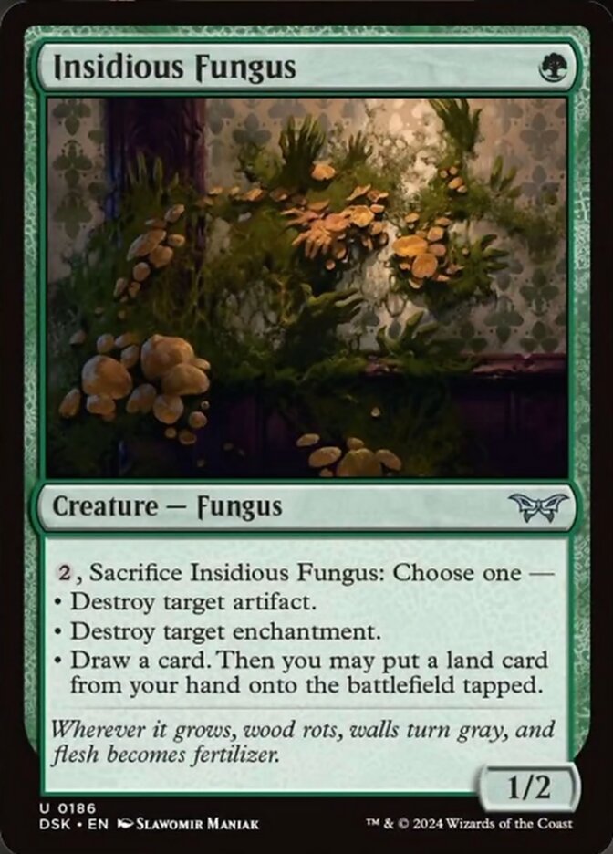 Insidious Fungus