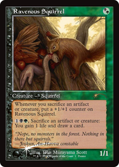 Ravenous Squirrel - Foil - WPN Open House Promo