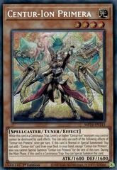 Centur-Ion Primera - MP24-EN143 - Prismatic Secret Rare - 1st Edition