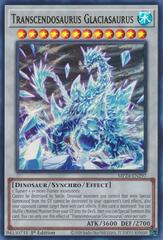 Transcendosaurus Glaciasaurus - MP24-EN297 - Ultra Rare - 1st Edition