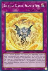 Brightest, Blazing, Branded King - MP24-EN350 - Common - 1st Edition