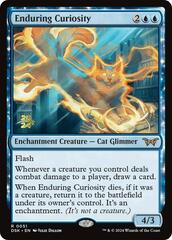 Enduring Curiosity - 0051 - Foil - Prerelease Promo