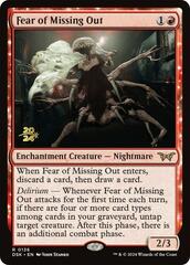 Fear of Missing Out - Foil - Prerelease Promo