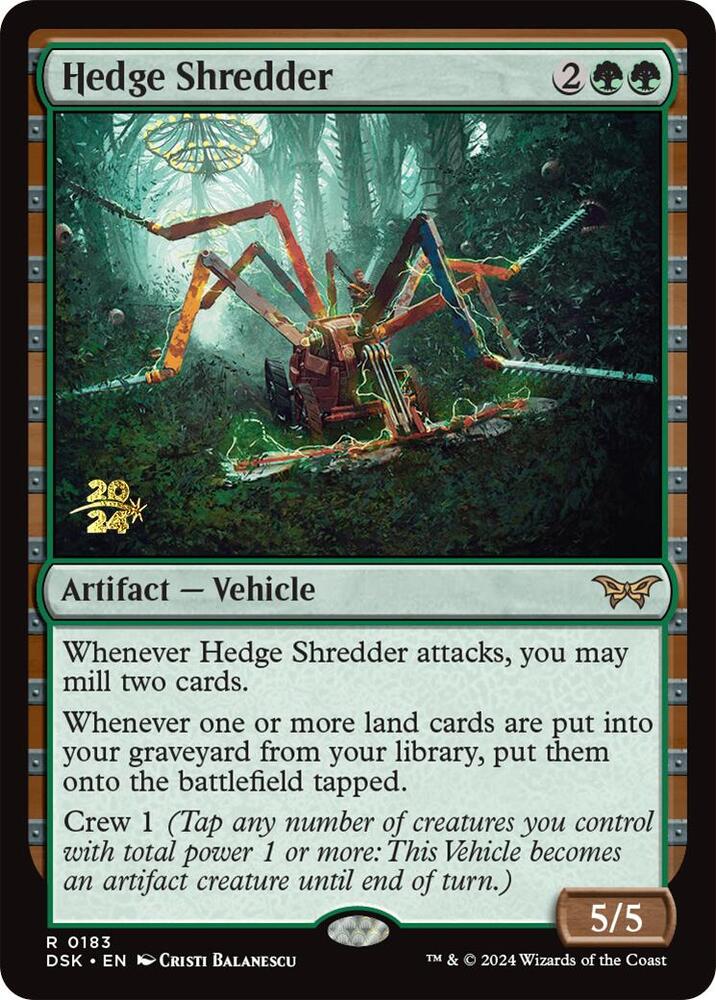 Hedge Shredder - Foil - Prerelease Promo