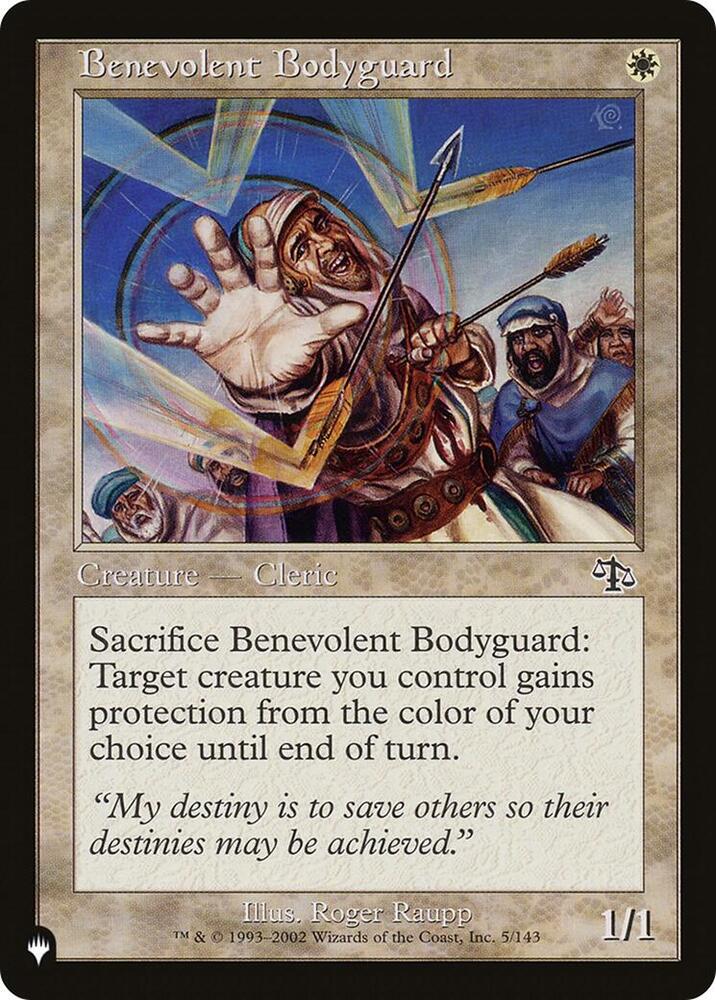 Benevolent Bodyguard - The List