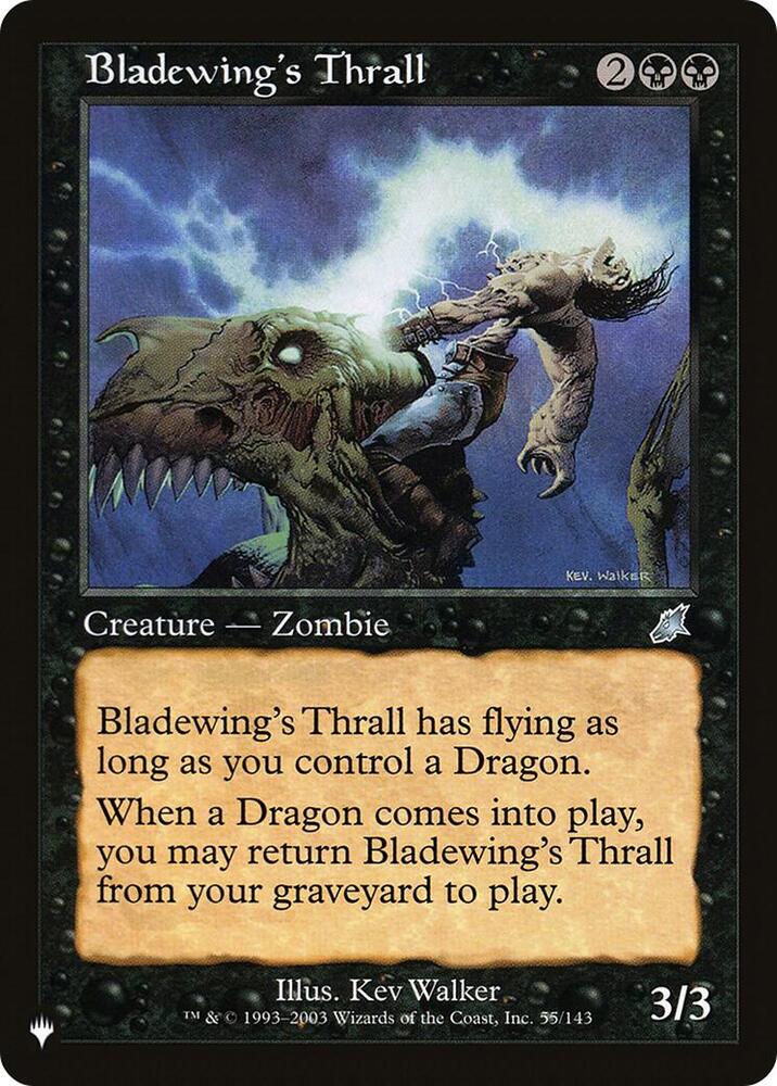 Bladewings Thrall - The List