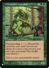 Wirewood Guardian - The List