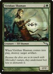 Viridian Shaman - The List