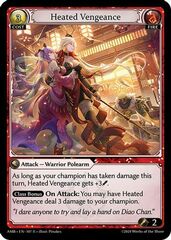 Heated Vengeance - 107 - R - Foil