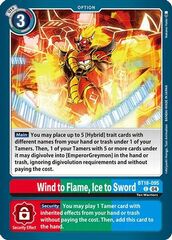 Wind to Flame, Ice to Sword - BT18-095 - C