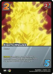 Eighth Wielder - Foil