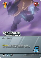 Sixth Wielder: Smokescreen - Alternate Art - Foil