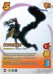 Bullet Kick - Foil