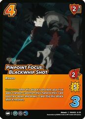 Pinpoint Focus: Blackwhip Shot