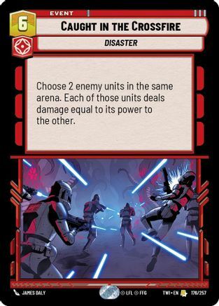 Caught in the Crossfire - Foil