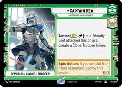 Captain Rex - Fighting For His Brothers