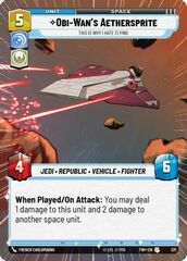 Obi-Wan's Aethersprite - This is Why I Hate Flying - Hyperspace - Foil