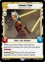 Ahsoka Tano - Always Ready For Trouble - Foil