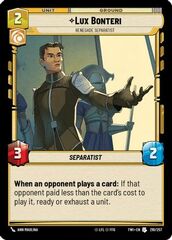 Lux Bonteri - Renegade Separatist - Foil