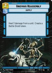 Grievous Reassembly - Hyperspace - Foil