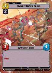 Dwarf Spider Droid - Hyperspace - Foil