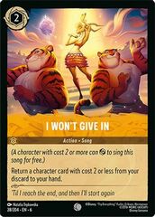 I Won't Give In - 28/204 - Common - Cold Foil