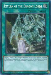 Return of the Dragon Lords - RA03-EN060 - Secret Rare - 1st Edition