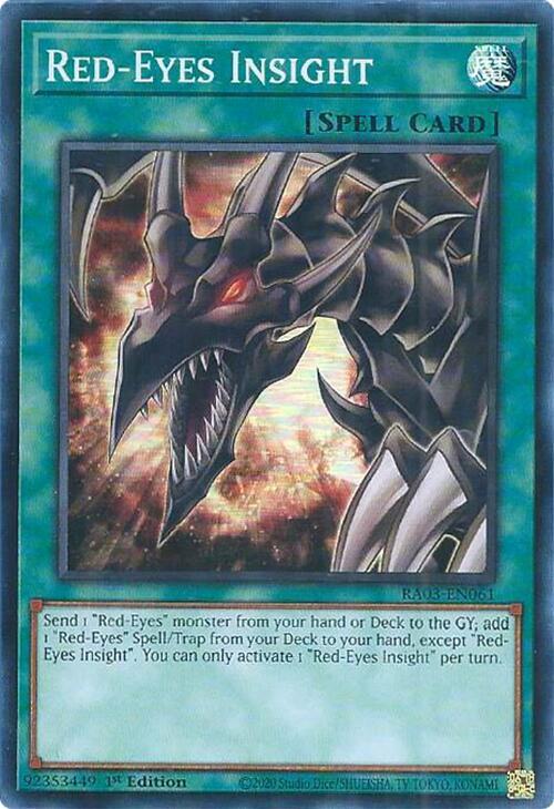 Red-Eyes Insight - RA03-EN061 - Super Rare - 1st Edition