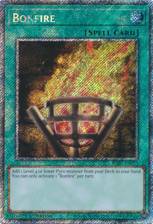 Bonfire - RA03-EN073 - Platinum Secret Rare - 1st Edition