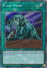 Cold Wave - RA03-EN104 - Platinum Secret Rare - 1st Edition