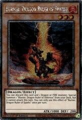 Burner, Dragon Ruler of Sparks - RA03-EN256 - Platinum Secret Rare - 1st Edition