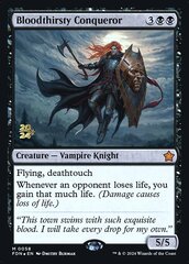 Bloodthirsty Conqueror - Foil - Prerelease Promo