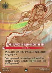 The Islands I Pulled From The Sea - 216/204 - Enchanted - Holofoil