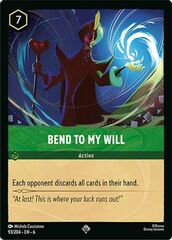 Bend to My Will - 93/204 - Super Rare - Cold Foil