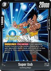 Super Uub - FB04-106 - UC (Release Event)