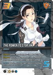 The Power To Stop Jin - TK801-CD2 18/19 - U - Holofoil