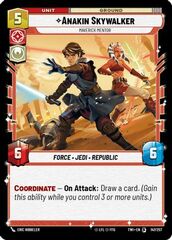 Anakin Skywalker - Maverick Mentor - Foil