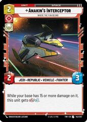 Anakins's Interceptor - Where the Fun Begins - Foil