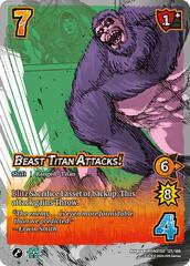 Beast Titan Attacks! // The Beast Titan - 121a/186 - U - Holofoil