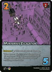 Murderous Escalation - 184/186 - C