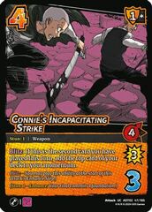 Connie's Incapacitating Strike - 47/186 - U
